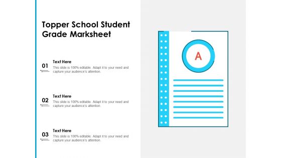 Topper School Student Grade Marksheet Ppt PowerPoint Presentation Icon Design Inspiration PDF