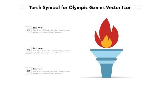 Torch Symbol For Olympic Games Vector Icon Ppt PowerPoint Presentation Show Background Image PDF