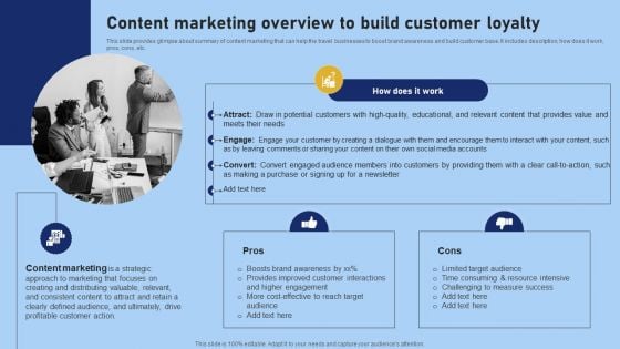 Tour And Travel Agency Marketing Content Marketing Overview To Build Customer Loyalty Template PDF