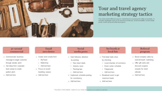 Tour And Travel Agency Marketing Strategy Tactics Ppt PowerPoint Presentation Outline Diagrams PDF