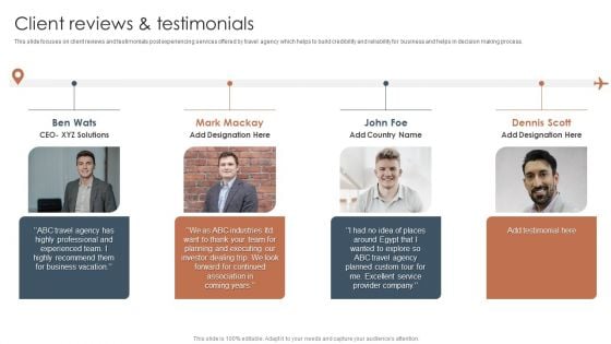 Tour And Travels Agency Profile Client Reviews And Testimonials Diagrams PDF Tour And Travels Agency Profile Client Reviews And Testimonials Diagrams PDF