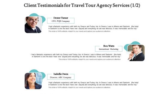 Tourism And Leisure Firm Proposal Client Testimonials For Travel Tour Agency Services Teamwork Ppt Show Graphic Images PDF