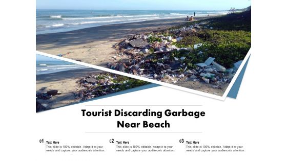 Tourist Discarding Garbage Near Beach Ppt PowerPoint Presentationmodel Brochure PDF