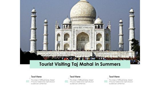 Tourist Visiting Taj Mahal In Summers Ppt PowerPoint Presentation Icon Inspiration PDF Tourist Visiting Taj Mahal In Summers Ppt PowerPoint Presentation Icon Inspiration PDF
