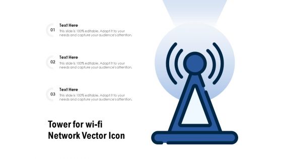 Tower For Wi Fi Network Vector Icon Ppt PowerPoint Presentation Gallery Rules PDF