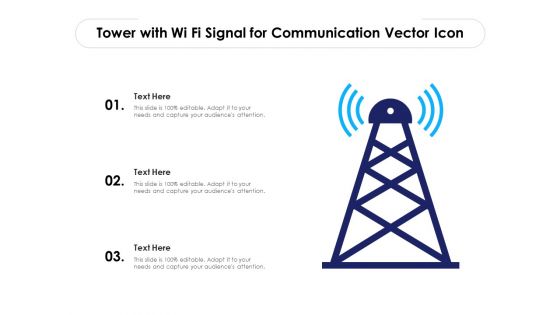 Tower With Wi Fi Signal For Communication Vector Icon Ppt PowerPoint Presentation Slides Elements PDF