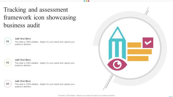 Tracking And Assessment Framework Icon Showcasing Business Audit Graphics PDF