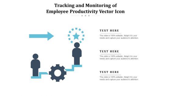 Tracking And Monitoring Of Employee Productivity Vector Icon Ppt PowerPoint Presentation Visual Aids Pictures PDF