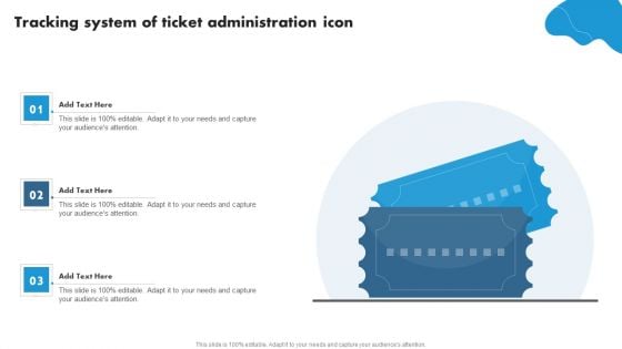 Tracking System Of Ticket Administration Icon Ppt PowerPoint Presentation Gallery Example File PDF