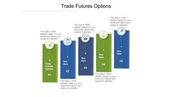 Trade Futures Options Ppt PowerPoint Presentation Slides Maker Cpb Pdf
