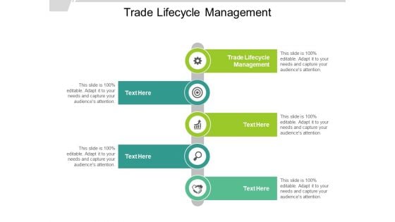 Trade Lifecycle Management Ppt PowerPoint Presentation Ideas Slides Cpb