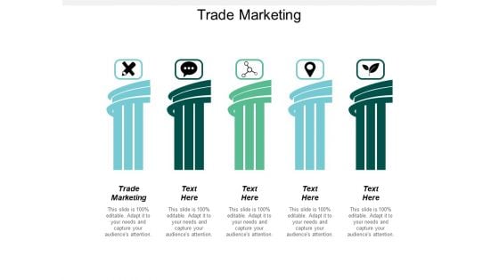 Trade Marketing Ppt PowerPoint Presentation Infographics Graphics Cpb Trade Marketing Ppt PowerPoint Presentation Infographics Graphics Cpb