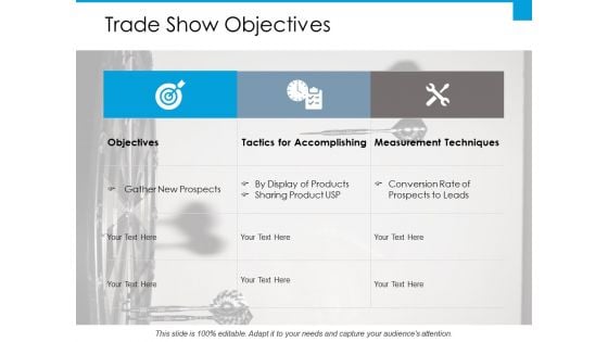 Trade Show Objectives Ppt PowerPoint Presentation Infographic Template Files