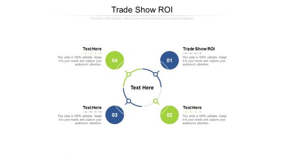 Trade Show ROI Ppt PowerPoint Presentation Summary Designs Download Cpb Pdf