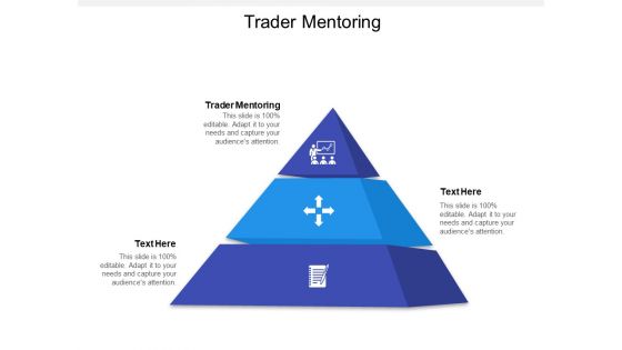 Trader Mentoring Ppt PowerPoint Presentation Professional Show Cpb