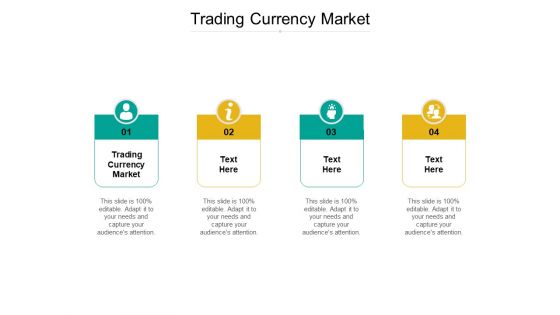 Trading Currency Market Ppt PowerPoint Presentation Icon Layout Ideas Cpb