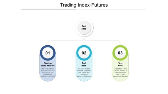 Trading Index Futures Ppt PowerPoint Presentation Gallery Themes Cpb