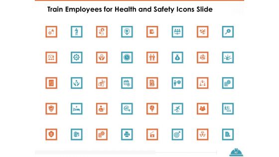 Train Employees For Health And Safety Ppt PowerPoint Presentation Complete Deck With Slides