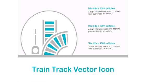 Train Track Vector Icon Ppt PowerPoint Presentation Styles Visuals PDF