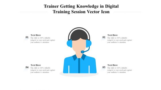 Trainer Getting Knowledge In Digital Training Session Vector Icon Ppt PowerPoint Presentation File Clipart PDF