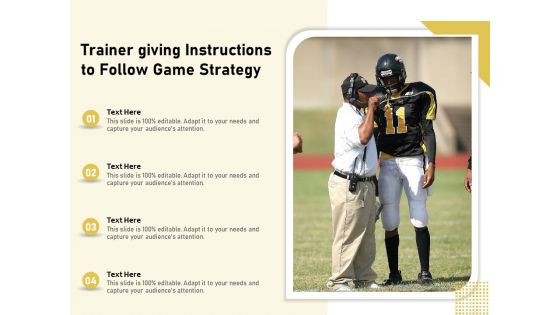 Trainer Giving Instructions To Follow Game Strategy Ppt PowerPoint Presentation Summary Skills PDF