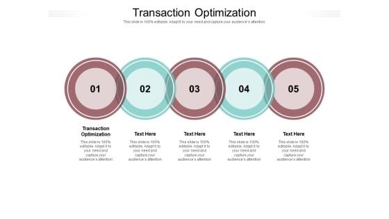 Transaction Optimization Ppt PowerPoint Presentation Inspiration Deck Cpb Pdf