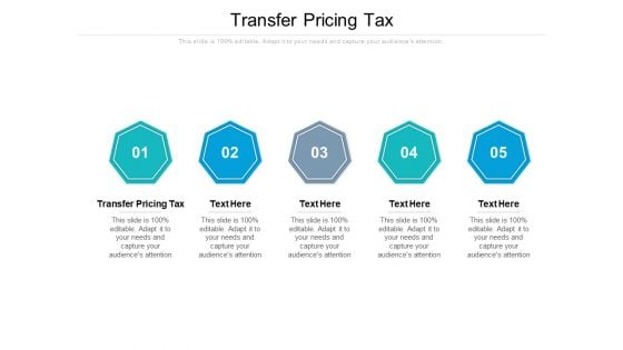 Transfer Pricing Tax Ppt PowerPoint Presentation File Layout Ideas Cpb Pdf