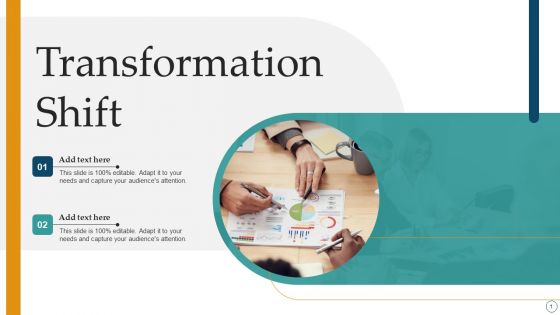 Transformation Shift Ppt PowerPoint Presentation File Infographics PDF