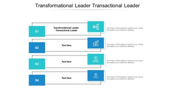 Transformational Leader Transactional Leader Ppt PowerPoint Presentation Outline Clipart Cpb