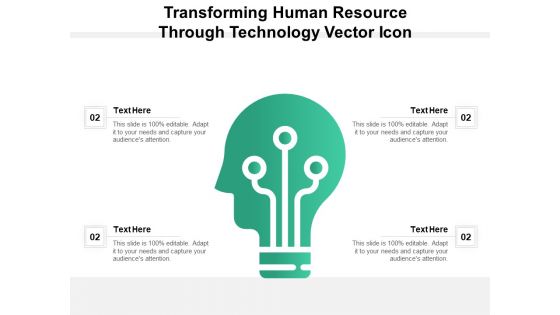 Transforming Human Resource Through Technology Vector Icon Ppt PowerPoint Presentation File Professional PDF