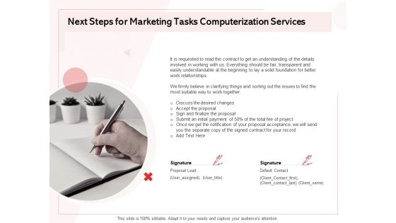 Transforming Marketing Services Through Automation Proposal Next Steps For Marketing Tasks Computerization Services Portrait PDF