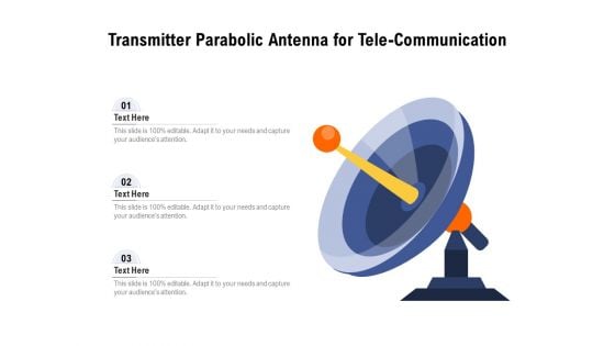 Transmitter Parabolic Antenna For Tele Communication Ppt PowerPoint Presentation Layouts Guide PDF