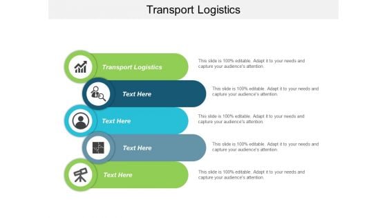 Transport Logistics Ppt Powerpoint Presentation Portfolio Pictures Cpb