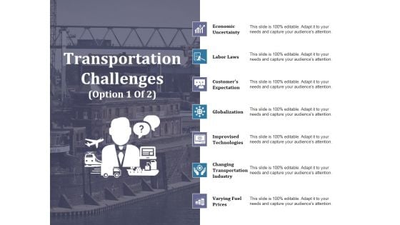 Transportation Challenges Template 1 Ppt PowerPoint Presentation File Templates