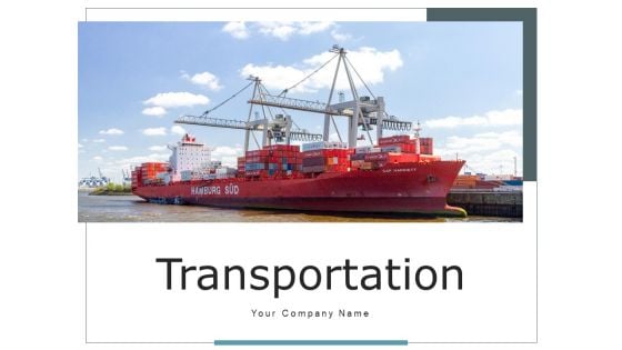 Transportation Inventory Communicatio Ppt PowerPoint Presentation Complete Deck