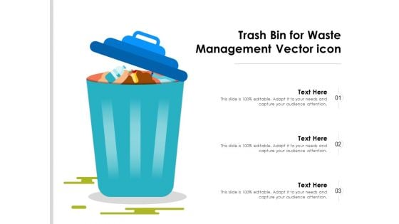 Trash Bin For Waste Management Vector Icon Ppt PowerPoint Presentation Professional Infographic Template PDF