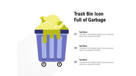 Trash Bin Icon Full Of Garbage Ppt PowerPoint Presentation Portfolio Vector PDF