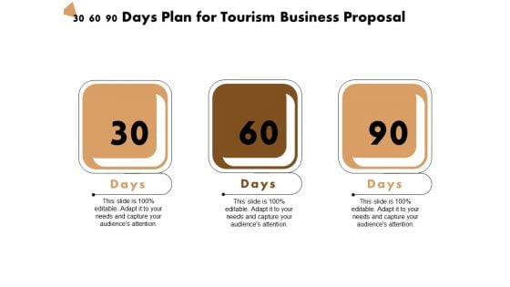 Travel And Leisure Commerce 30 60 90 Days Plan For Tourism Business Proposal Ppt Pictures Model PDF