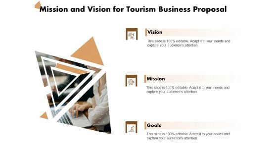 Travel And Leisure Commerce Mission And Vision For Tourism Business Proposal Ppt Layouts Introduction PDF