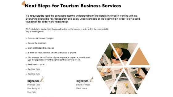 Travel And Leisure Commerce Proposal Next Steps For Tourism Business Services Ppt Icon Graphics PDF