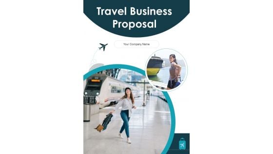 Travel Business Proposal Example Document Report Doc Pdf Ppt