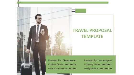 Travel Proposal Template Ppt PowerPoint Presentation Complete Deck With Slides