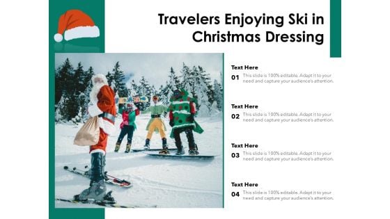 Travelers Enjoying Ski In Christmas Dressing Ppt PowerPoint Presentation Inspiration Structure PDF