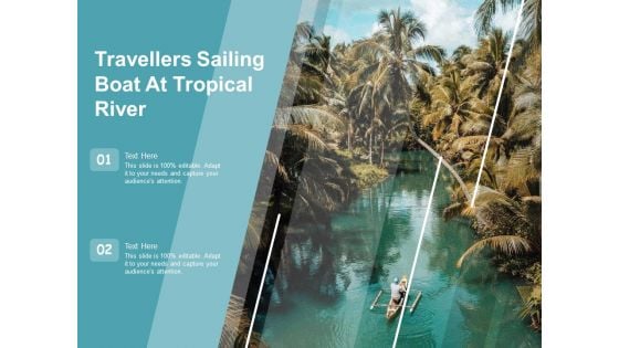 Travellers Sailing Boat At Tropical River Ppt PowerPoint Presentation File Graphic Tips PDF