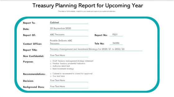 Treasury Planning Report For Upcoming Year Ppt File Aids PDF