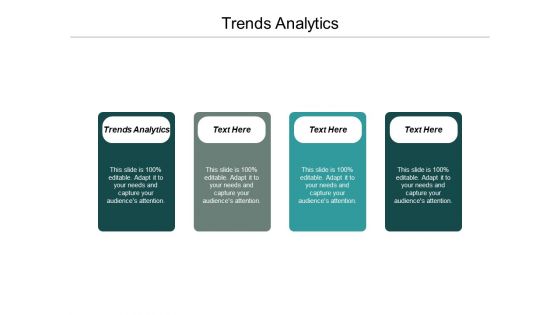 Trends Analytics Ppt PowerPoint Presentation Ideas Designs Download Cpb