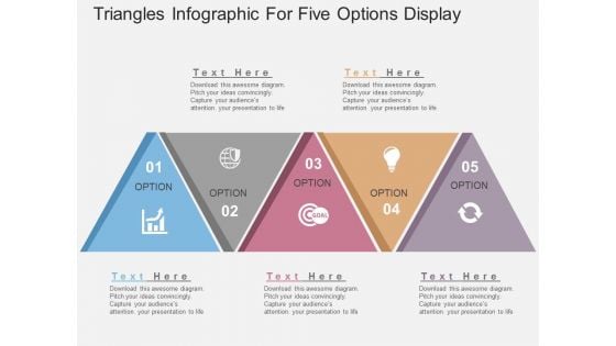 Triangles Infographic For Five Options Display Powerpoint Templates