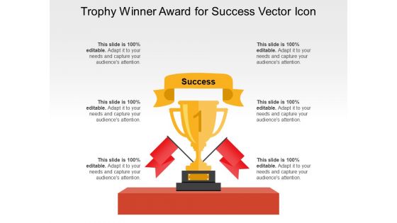 Trophy Winner Award For Success Vector Icon Ppt PowerPoint Presentation Icon Gallery PDF