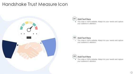 Trust Measure Icon Ppt PowerPoint Presentation Complete Deck With Slides