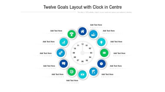 Twelve Goals Layout With Clock In Centre Ppt PowerPoint Presentation File Portrait PDF Twelve Goals Layout With Clock In Centre Ppt PowerPoint Presentation File Portrait PDF